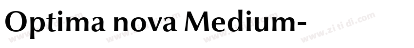 Optima nova Medium字体转换 Optima nova Medium字体转换